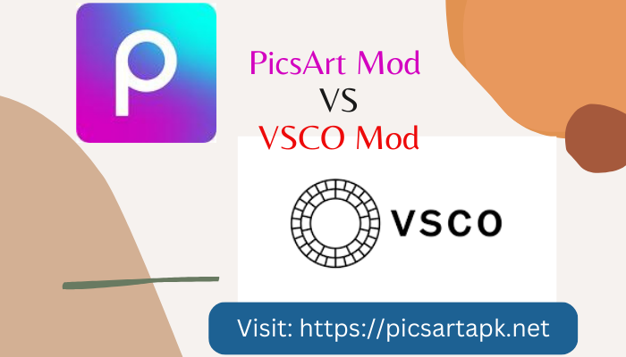 Comparison of VSCO Mod and Picsart Mod